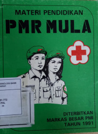 MATERI PENDIDIKAN PMR PEMULA