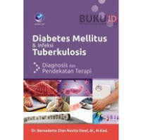 Diabetes mellitus & infeksi tuberkulosis